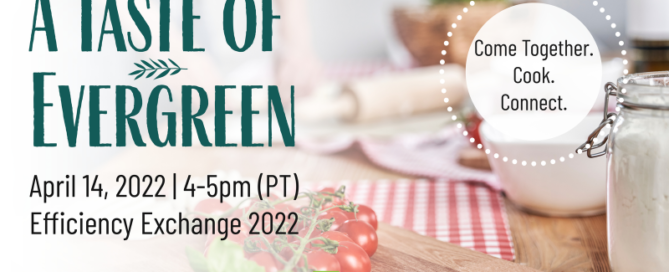 A Taste of Evergreen